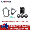 Subaru Impreza GT EJ255 2.5L Turbo Charger Installation Stud & Gasket Kit