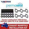 Toyota Landcruiser 100Series 4.2L Permaseal Exhaust Manifold Stud&Gasket Kit