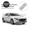 Mazda 3 BK Series Sedan 4PCS Outer Door Weather Window Rubber Seal