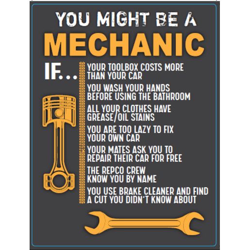 Gv Style Metal Sign - You Might Be A Mechanic If