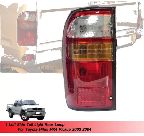 Toyota Hilux MK4 Left Rear Tail Light (2003-2004)