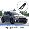Ford Focus ST (2015-2018) - 1 x Pcs Front Left Fog Light Grill
