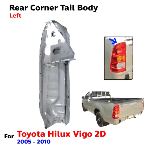 For Toyota Hilux Vigo SR5 2D Pickup 2005-10 Rear Gate Tail Body Corner Left New
