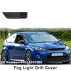 Ford Focus Mk2 (2009-2012) 1 x Piece Front Left Fog Light Grill