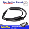 Glass Run Door Channel Front RH Fits Toyota Corona ST190 AT190 Sedan 1992-96 D08