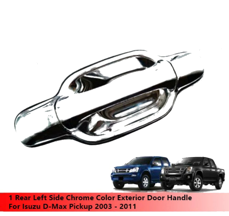 Isuzu Dmax Chrome Rear LH Door Handle (2003-2011)