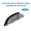 Toyota Corolla Left Side Turn Signal Light (2012-2018)