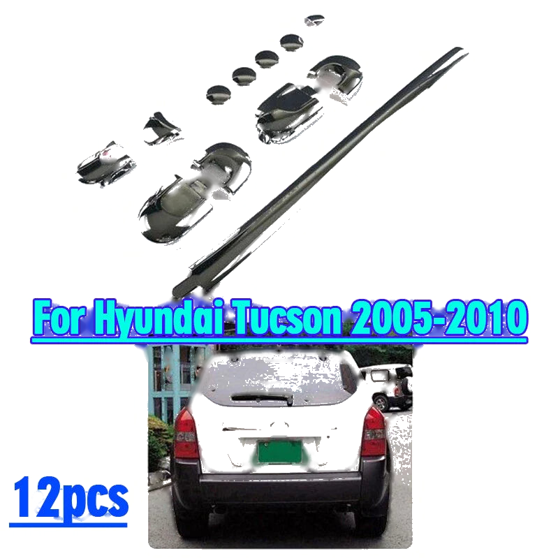 Hyundai Tucson 12pcs Chrome Rear Window Trim Windshield Wiper (2005–2010)