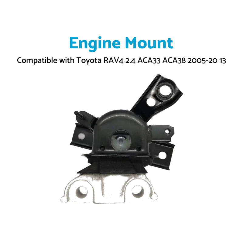 Toyota RAV4 ACA33R ACA38R 2.4L Engine Mount Bracket (2005-2013)