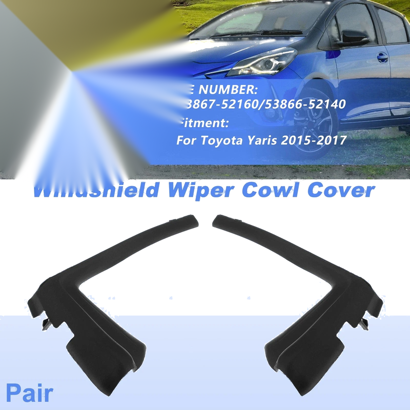 Toyota Yaris 1 pair Windshield Cowl Replacement (2015–2017)