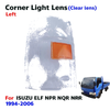 Corner Lights Signal Lamp Lens LH Fits Isuzu ELF NPR NQR NKR Truck 1999-06 D06