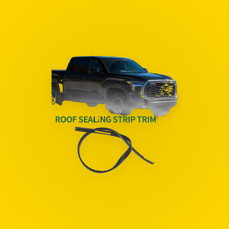 Roof Sealing Strip Sunroof Trim for Toyota Tundra Crewmax (2007-2021)