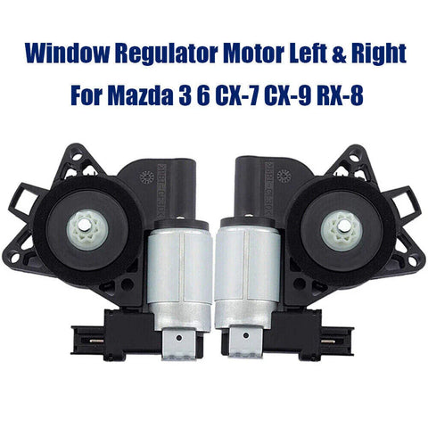 Mazda 3 6 CX-7 CX-9 RX-8 Window Regulator Motor  Front Left & Right (2003-2009)