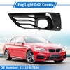 BMW 2 Series 1 Pc Car Front Left Fog Light Grill (2017-2020)
