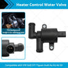 VW Golf GTI Audi A4 A5 A6 Q7 Heater Control Water Valve (2006-2020)
