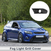 Ford Escort Front Right Fog Light Grill (2015)