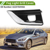 Infiniti Q50 1 x Front Left Fog Light Grill (2018 - 2020)