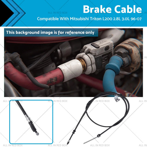 Mitsubishi Triton L200 2.8L 3.0L Brake Cable RH (1996-2007)