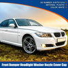 BMW 3 Series E90 E91 White Washer Nozzle Cover Right Front (2005-2012)