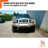 Toyota Hilux Ute 88-96 LH Chrome Wing Side Mirror