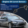 Lexus ES250 Engine Oil Level Sensor (2021–2021)