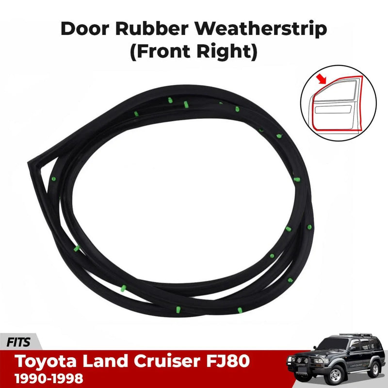 Door Rubber Weatherstrip Front RH Fits Toyota Land Cruiser FJ80 FZJ80 90-98 D09