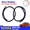 Door Rubber Seal Weatherstrip Upper LH+RH Set 2 Fits BMW E30 CP 2D 1982-94 D03