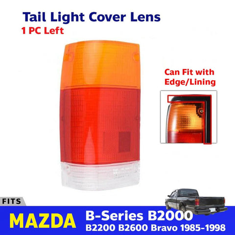 Tail Light Lens Rear Lamp LH Fits Mazda B2000 B2200 B2600 Pickup UTE 1986-95 D06