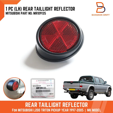 Mitsubishi Triton MK Left Rear Tub Reflector LH (1996-2006)