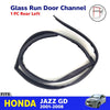 Glass Run Door Channel Rear LH Fits Honda FIT Jazz GD1 GD2 GD3 GD4 GD5 2001-08