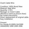 Honda XL1000V XLV1000 Clutch Cable Steel Wire (1999-2006)