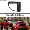 Mini R56 Front Right Fog Light Grill (2010-2012)