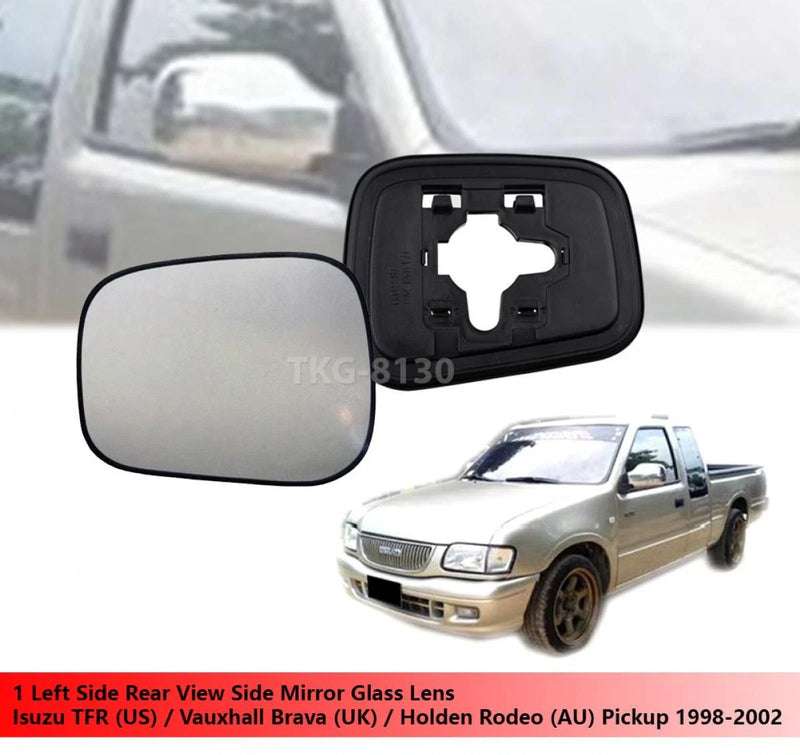 Isuzu TFR, Vauxhall Brava, Holden Rodeo Left Side Mirror Glass Lens (1997-2004)