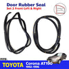 Door Rubber Weatherstrip Front L+R Fits Toyota Corona AT190 4D Sedan 1992-96 D08