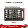 Air Condition Grille Vent Fender Left Fits Isuzu TFR Holden Pickup 1989-96 D06
