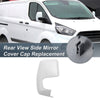Ford Transit Custom Right Side Rearview Mirror Cover Cap White (2012-2023)