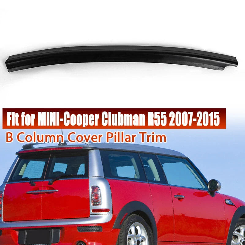 MINI Cooper Clubman 2007-2015 Rear Door B Pillar Cover Trim