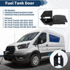 Ford Transit Vans 150 250 350 HD Fuel Tank Door Cover (2015-2023)