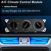 Jeep Wrangler A/C Heater Climate Control Switch Module (2007-2018)