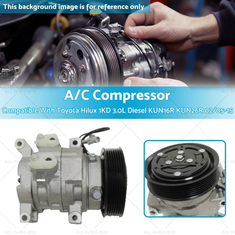 Toyota Hilux 1KD 3.0L Diesel KUN16R KUN26R A/C Compressor (2005-2015)