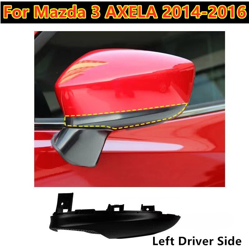 Mazda 3 Left Driver Side Rear Mirror Base Plate Cover (2014–2016)