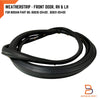 Nissan Navara D22 LH RH Front Door Weatherstrip Rubber Seal (98-04)