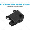 Ford Lincoln HVAC Heater Blend Air Door Actuator (2010-2018)