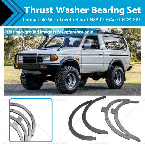 Toyota Hilux HiAce LN86 LN107 LN111 LH125 2.8 Thrust Washer Bearing Set