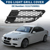 BMW 328i 1pc Front Left Fog Light Grill (2009-2012)