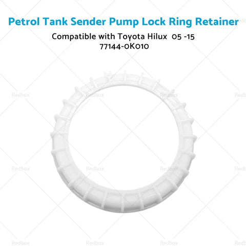Toyota Hilux Fuel Pump Gauge Sender Unit Ring Retainer (2005-2015)
