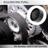 Land Rover Range Rover Evoque Drive Belt Idler Pulley (2015-2019)