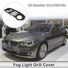 BMW 528i (2014-2016) Black 1 Pc Front Left Fog Light Grill
