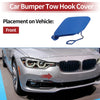 BMW 320i (2016-2018) - 1 Pcs Blue Front Bumper Tow Hook Cover