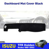 Dash Mat Console Pad Cover Black Fits Isuzu TF TFR Holden Rodeo Pickup 1997-02